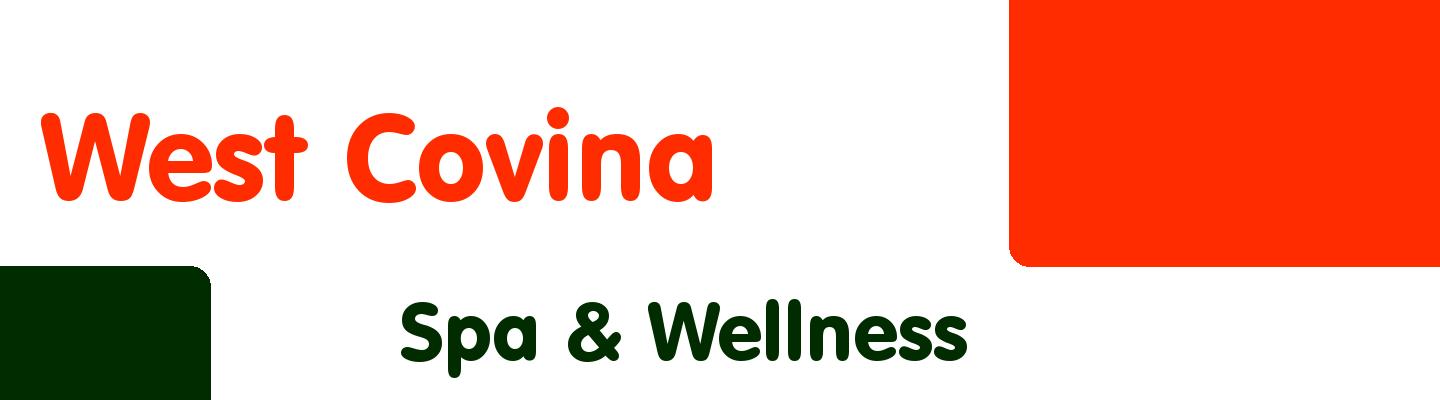 Best spa & wellness in West Covina - Rating & Reviews
